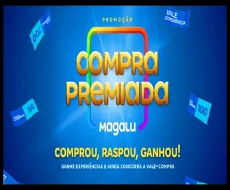 Imagem oficial da Promoção Compra Premiada Magalu 2025 com o slogan “Comprou, Raspou, Ganhou!”