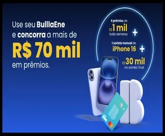 Promoção Férias Premiadas Bullla: concorra a mais de R$ 70 mil, iPhone 16 e prêmios semanais usando o cartão BulllaEne.