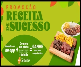 Promoção Receita de Sucesso Griletto 2025: ganhe um copo coqueteleira exclusiva ao comprar prato e bebida.