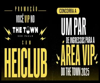 Banner da promoção Heineken 2025 mostrando a chance de ganhar ingressos para área VIP do The Town São Paulo.