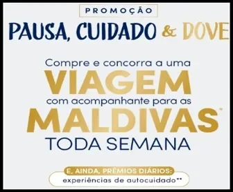 Participe da Promoção Dove 2025 e concorra a viagens semanais para as Maldivas, além de prêmios diários com experiências de autocuidado.