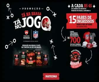 Promoção Perdigão 2025 Tá na Brasa Tá no Jogo com prêmios para fãs da NFL, incluindo ingressos e vale-compras.