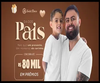 Promoção Dia dos Pais Sodiê Doces 2025 com pai e filho sorrindo, concorrendo a até R$ 80 mil em prêmios.