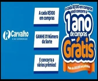 Promoção 1 ano de compras grátis no Supermercado R Carvalho 2025 – ganhe números da sorte a cada R$100 em compras.
