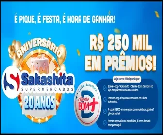 Promoção de 20 anos do Sakashita Supermercados com R$ 250 mil em prêmios para clientes do aplicativo.