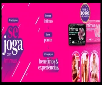 Banner da promoção Se Joga com Intimus 2025 mostrando produtos Intimus Toda Renovada, pontos em dobro e imagens de prêmios como vale-compras, moda e massagem.