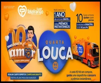 promoção 10 toneladas de amor do supermercado telefrango com sorteio de 1 ano de compras grátis e prêmios instantâneos
